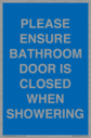 please-ensure-bathroom-door-is-closed-when-showering~